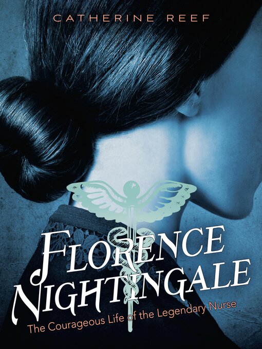 Title details for Florence Nightingale by Catherine Reef - Wait list